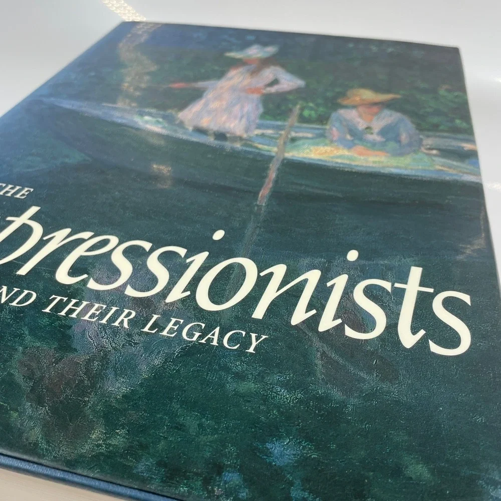 The Impressionists and Their Legacy Martha Kapos Art History Coffee Table Book